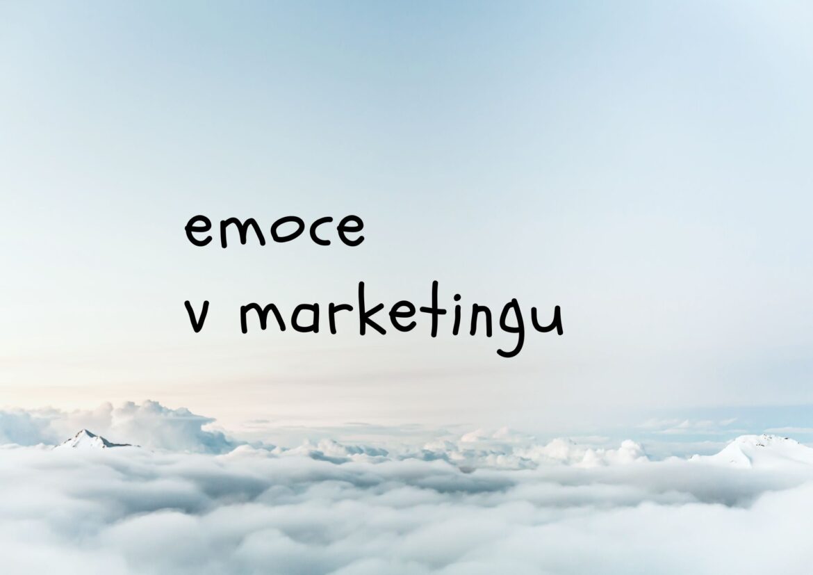 Emoce v marketingu