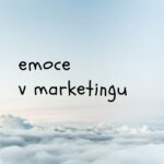 emoce v marketingu